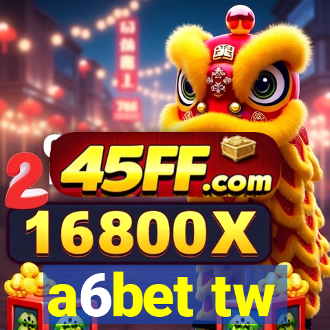 a6bet tw